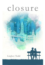 Closure (Lindsey Todd)