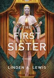 The First Sister (Linden A. Lewis)