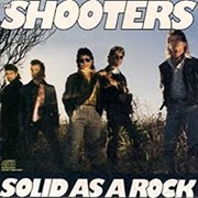 Solid as a Rock-The Shooters