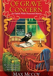 Of Grave Concern (Max McCoy)