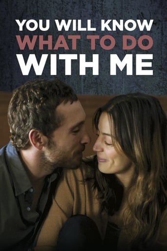 You Will Know What to Do With Me (2016)