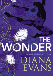 The Wonder (Diana Evans)