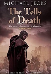 The Tolls of Death (Michael Jecks)