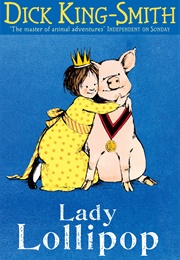 Lady Lollipop (Dick King-Smith)