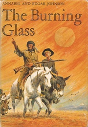 The Burning Glass (Annabel & Edgar Johnson)