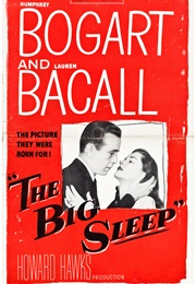 Humphrey Bogart &amp; Lauren Bacall - The Big Sleep (1946)
