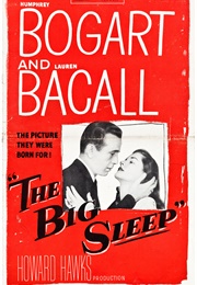 Humphrey Bogart & Lauren Bacall - The Big Sleep (1946)