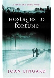 Hostage to Fortune (Joan Lingard)