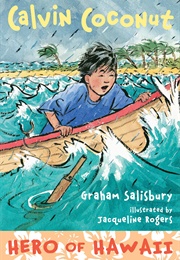 Calvin Coconut: Hero of Hawaii (Graham Salisbury)