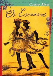Os Escravos (Castro Alves)