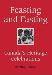 Feasting and Fasting (Dorothy Duncan)