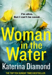 Woman in the Water (Katerina Diamond)