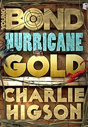 Hurricane Gold (Charlie Higson)