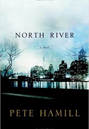 North River (Pete Hamill)
