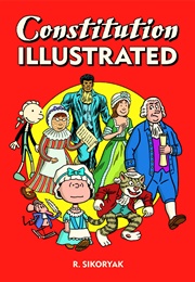 Constitution Illustrated (R.Sikoryak)