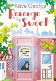 Revenge Is Sweet (Kaye George)