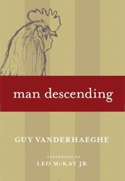 Man Descending (Guy Vanderhaeghe)
