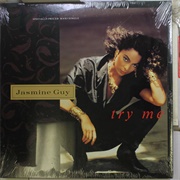 Try Me - Jasmine Guy