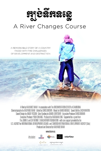 A River Changes Course (2013)