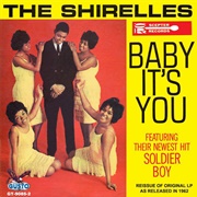 The Shirelles - Baby It's You