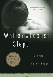 While the Locust Slept (Peter Razor)
