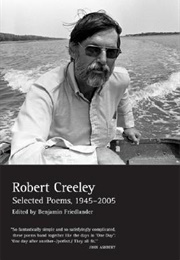 Selected Poems, 1945-2005 (Robert Creeley)