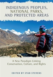 Indigenous Peoples, National Parks, and Protected Areas (Stan Stevens)