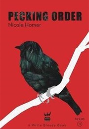 Pecking Order (Nicole Homer)