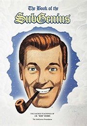 The Book of the Subgenius (Ivan Stang)