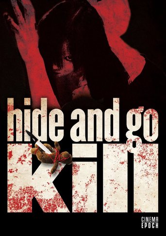 Hide and Go Kill (2008)