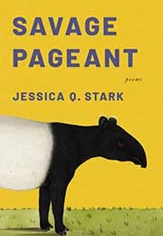 Savage Pageant (Jessica Q. Stark)