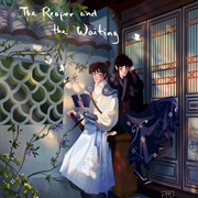 The Reaper and the Waiting