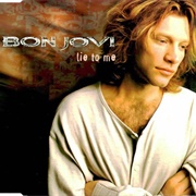 Bon Jovi - Lie to Me Single