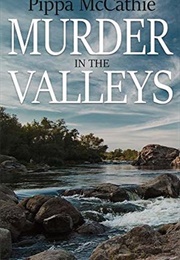 Murder in the Valleys (Pippa McCathie)