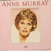 Could I Have This Dance-Anne Murray