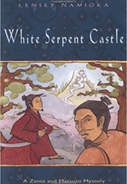 White Serpent Castle (Lensey Namioka)