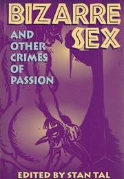 Bizarre Sex (Stan Tal)