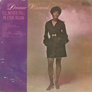I'll Never Fall in Love Again - Dionne Warwick