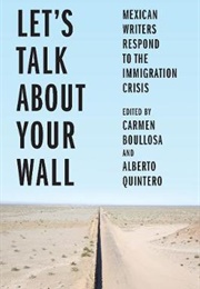 Let's Talk About Your Wall (Carmen)