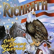 Richrath - Only the Strong Survive
