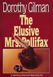 The Elusive Mrs. Pollifax (Dororthy Gilman)