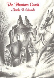 The Phantom Coach (Amelia B. Edwards)