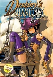 Destiny's Hand (Nunzio Defilippis, Christina Weir)