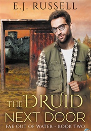 The Druid Next Door (EJ Russell)