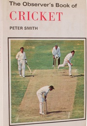 The Observer's Book of Cricket (Peter Smith)