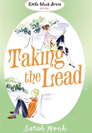 Taking the Lead (Sarah Monk)