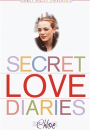 Secret Love Diaries: Chloe (Francine Pascal)