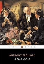 Dr. Wortle's School (Anthony Trollope)