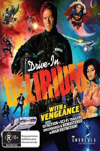 Drive-In Delirium: With a Vengeance (2019)