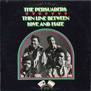 Thin Line Between Love & Hate - The Persuaders